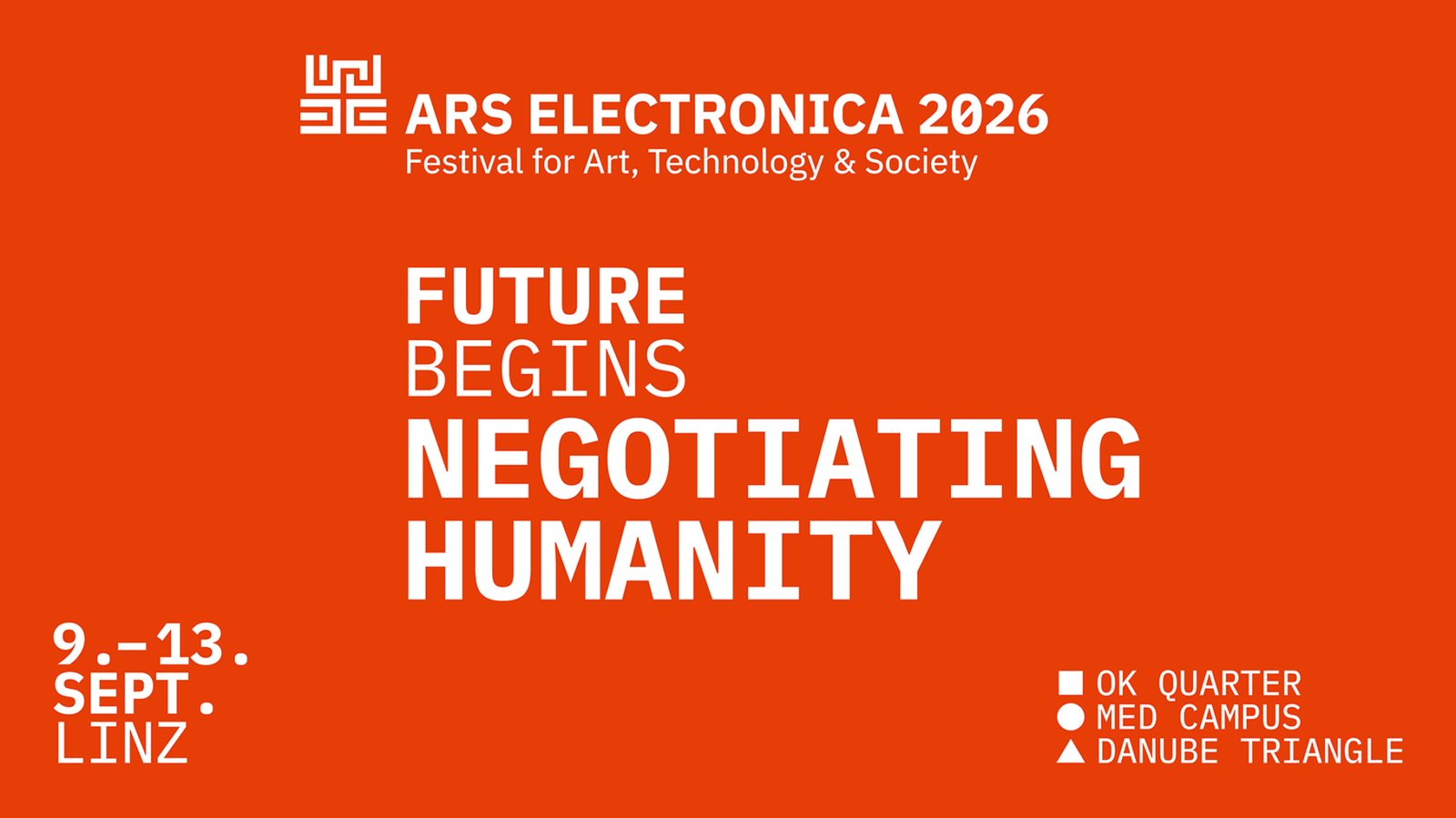 Ars Electronica Festival 2026: Negotiating Humanity